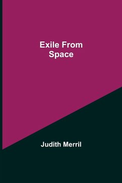 Exile from Space - Merril, Judith