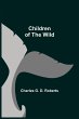 Children of the Wild - Bild 1