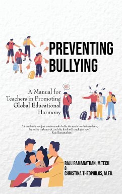 Preventing Bullying - Ramanathan, Raju