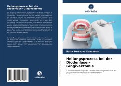 Cover Heilungsprozess bei der Diodenlaser-Gingivektomie