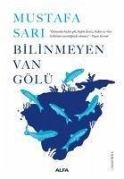 Bilinmeyen Van Gölü - Sari, Mustafa