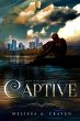 Captive (Immortals of Indriell, #3)... - Bild 1