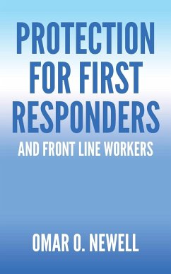Protection for First Responders - Newell, Omar O.