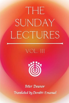 The Sunday Lectures, Vol.III - Deunov, Peter