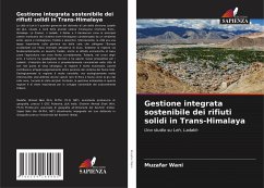 Gestione integrata sostenibile dei rifiuti solidi in Trans-Himalaya - Wani, Muzafar