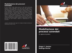 Modellazione dei processi aziendali - F. Santos, Ihago;Rocha, Rodrigo