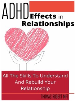 Adhd Effects In Relationships - Robert, Thomas