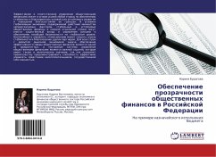 Obespechenie prozrachnosti obschestwennyh finansow w Rossijskoj Federacii - Budagowa, Narinä