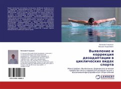 Vyqwlenie i korrekciq dezadaptacii w ciklicheskih widah sporta - Stacenko, Ewgenij; Korolewich, Mihail