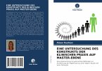 EINE UNTERSUCHUNG DES KONSTRUKTS DER KLINISCHEN PRAXIS AUF MASTER-EBENE