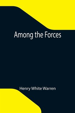 Among the Forces - White Warren, Henry