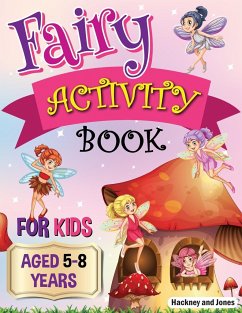 Fairy Activity Book for Kids aged 5-8 Years - Jones, Hackney And