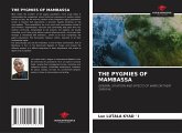 THE PYGMIES OF MAMBASSA