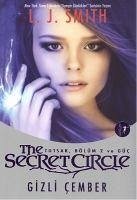 The Secret Circle Gizli Cember - J. Smith, L.