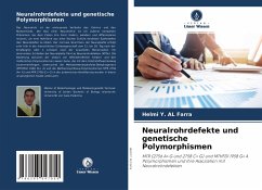 Neuralrohrdefekte und genetische Polymorphismen - AL Farra, Helmi Y.