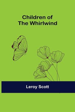 Children of the Whirlwind - Scott, Leroy