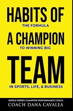 Habits of a Champion Team - Cavalea, Dana