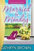 Married by Monday