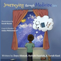 Journeying through Medicine Lane - Ahmad, Zoya