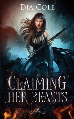 Claiming Her Beasts Book Two - Cole, Dia