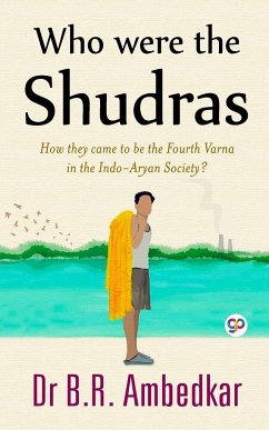 Who were the Shudras - Ambedkar, B. R.