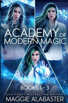 Academy Of Modern Magic Complete Collection - Alabaster, Maggie