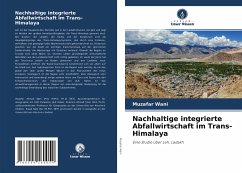 Nachhaltige integrierte Abfallwirtschaft im Trans-Himalaya - Wani, Muzafar