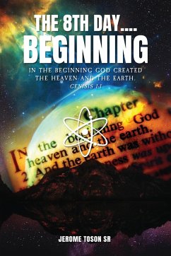 The 8th Day.... Beginning - Toson, Jerome