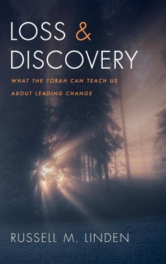 Loss and Discovery - Linden, Russell M.