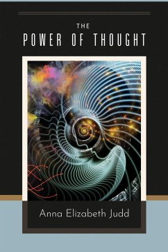 The Power Of Thought - Judd, Anna Elizbeth