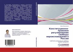 Konstitucionno-prawowoe regulirowanie swobody weroispowedaniq w Rossii - Vishnqkowa, Irina