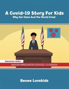 A Covid-19 Story For Kids - Lovekids, Renee