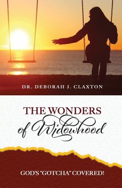 The Wonders of Widowhood - Claxton, Deborah J