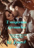 Dangerous Memories (eBook, ePUB) Dangerous Memories (eBook, ePUB)
