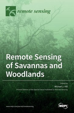 Remote Sensing of Savannas and Woodlands