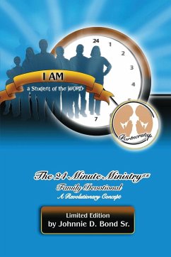 The 24 Minute Ministry - Bond, Johnnie D