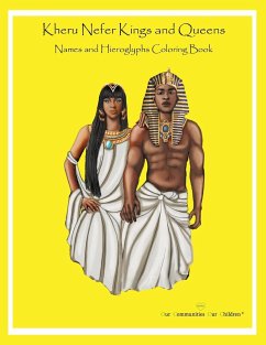 Kheru Nefer Kings and Queens Names and Hieroglyphs Coloring Book - Shaaim Maa, Obi