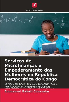 Serviços de Microfinanças e Empoderamento das Mulheres na República Democrática do Congo - Bahati Cimanuka, Emmanuel