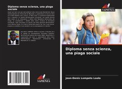 Diploma senza scienza, una piaga sociale - Lompoto Loola, Jean-Denis