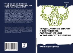 TRADICIONNYE ZNANIYa I GEOISTORIYa: SOPRYaZhENIE DLYa USTOJChIVOGO RAZVITIYa - RODRIGEZ, MARIELIDA