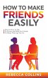 How To Make Friends Easily - Bild 1