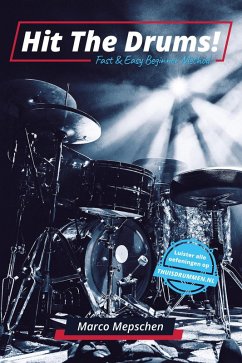 Hit The Drums! (eBook, ePUB) - Mepschen, Marco