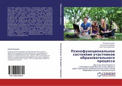 Psihofunkcional'noe sostoqnie uchastnikow obrazowatel'nogo processa - Osadchaq, Elena; Bocharowa, Natal'q; Karqkina, Swetlana