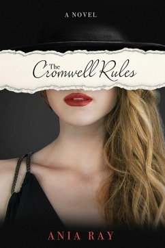 The Cromwell Rules (eBook, ePUB) - Ray, Ania