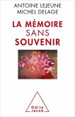 La Memoire sans souvenir (eBook, ePUB)