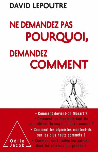 Ne demandez pas pourquoi, demandez comment (eBook, ePUB)