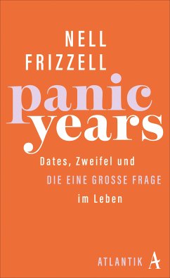 Panic Years (eBook, ePUB) - Frizzell, Nell