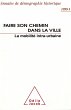 Faire son chemin dans la ville (eBook,... - Bild 1