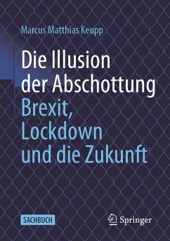 Die Illusion der Abschottung (eBook, PDF) - Keupp, Marcus Matthias
