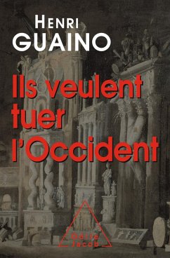 Cover Ils veulent tuer l'Occident (eBook, ePUB)